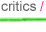 critics